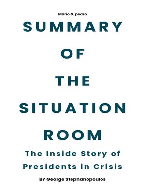 cover image of Summary  of  the Situation Room by George Stephanopoulos